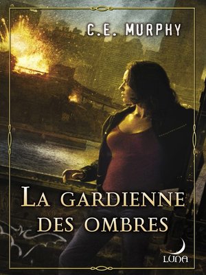 cover image of La gardienne des ombres